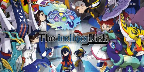 pokemon indigo disk leaks|10 Biggest Pokémon Scarlet & Violet: The Indigo Disk DLC Leaks。